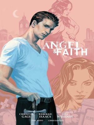 cover image of Angel & Faith Season 9 Library Edition, Volume 1